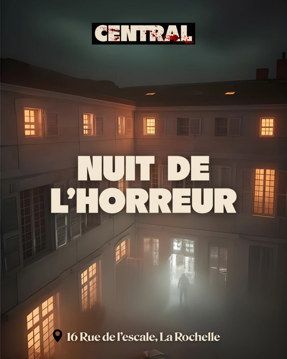 Animation – Nuit de l’Horreur à Central
